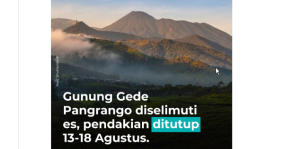 Suhu di Puncak Capai Titik Beku, TNGGP Larang Pendakian di Gunung Gede Pangrango 13-18 Agustus