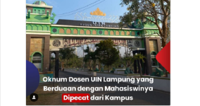 Rektorat UNI Raden Intan Lampung Pecat Oknum Dosen, Ketangkap Saat Berduaan dengan Mahasiswi